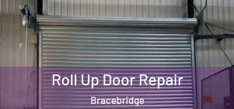 Roll Up Door Repair Bracebridge
